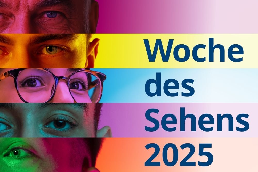 Buntes Motivbild mit verschiedenen Ausschnitten von Augen verschiedener Personen und bunten Längsstreifen mit Titel "Woche des Sehens 2025"